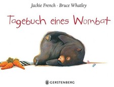 Tagebuch eines Wombat Midi-Ausgabe French, Jackie, Bruce Whatley und Leena Flegl