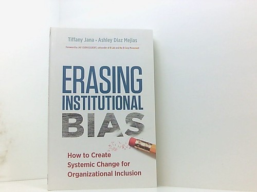 Erasing institutional bias - erasing,