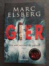 GIER - Wie weit würdest du gehen? von Marc Elsberg (2020, Taschenbuch)