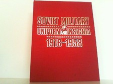 Soviet Military Uniform and Insignia 1918 - 1958. Kharitonov, O. V. und Sergei S