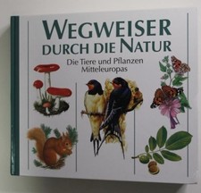 Wegweiser durch die Natur 