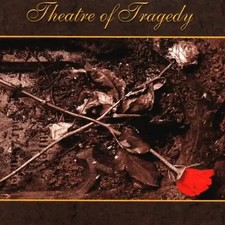 Theatre tragedy - of,