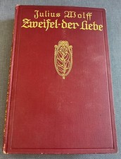 Zweifel der Liebe Julius Wolff