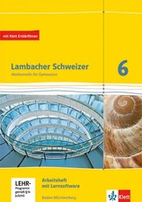 Lambacher Schweizer Mathematik 6. Ausgabe Baden-Württemberg