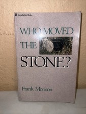 Who Moved the Stone? By Frank
