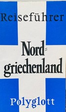 Nord Griechenland Reiseführer