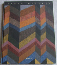 Elrid Metzkes "Gobelin und Patchwork",sign. Exemplar,Mitautor der Ehemann Harald