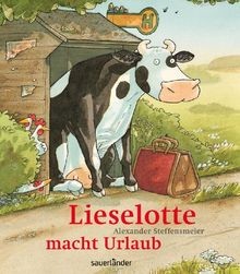 Lieselotte macht urlaub - lieselotte,