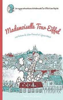 Mademoiselle tour eiffel - tour,