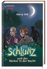 Der Schlunz und der Rächer in der Nacht von Voß, Harry | Buch | Zustand sehr gut