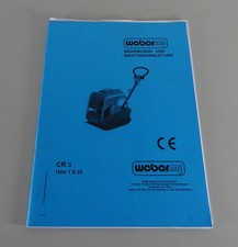 Betriebsanleitung Weber Rüttler / Rüttelplatte CR 3 mit Hatz Motor 1B20 von 2006