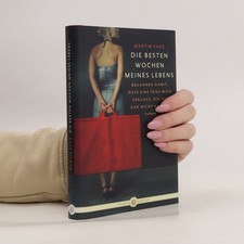 Die besten Wochen meines