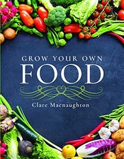 Grow Your Own Food (Make Your