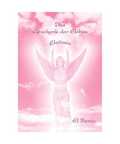 Das geschenk der elohim - das,