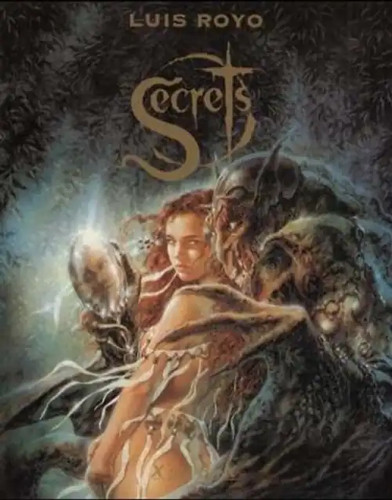 Secrets luis royo - luis,