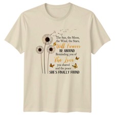 Memorial The Sun Moon Wind Stars Will Forever T-Shirt Erinnerung