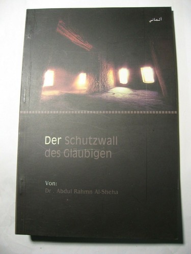 Der schutzwall des gläubigen - des,