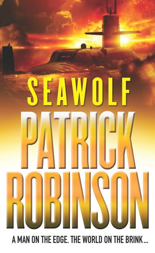 Seawolf von patrick robinson - seawolf,