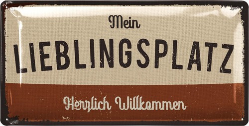 Schild lieblingsplatz outdoor - schild,