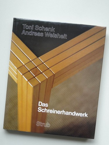 Das schreinerhandwerk - das,
