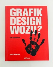 Buch, Grafik Design wozu?, Handbuch, Typografie, Grafikdesign