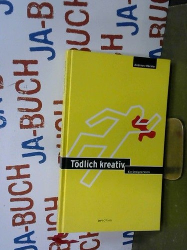 Tödlich kreativ ein - kreativ,