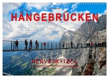 Hängebrücken - Nervenkitzel