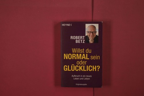 348560 robert betz willst - betz, du