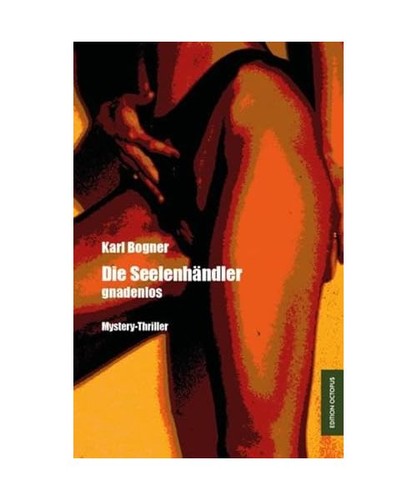 Die seelenhändler gnadenlos - die, seelenhändler: