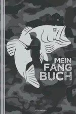 Mein Fangbuch | für Angler: Angelbuch zum Ausfüllen | Zum Angeln auf Hecht, Zand