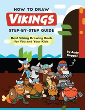 How to Draw Vikings Step-by-Step Guide: Best Viking Dra - Paperback NEW Hopper,
