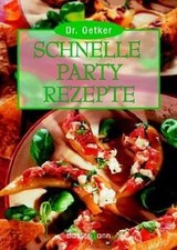 Dr. Oetker Schnelle Partyrezepte von Oetker | Buch | Zustand sehr gut