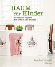Raum für Kinder: 20 kreative