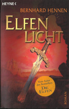 Elfenlicht von Bernhard Hennen