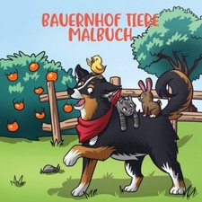 Bauernhof Tiere Malbuch: F?R