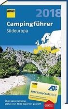 ADAC Campingführer Süd 2018: ADAC Campingführer Süd... | Buch | neuwertig