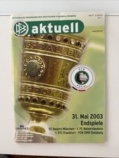 DFB-Pokalfinale 31.05.2003 FC Bayern München - 1. FC Kaiserslautern in Berlin