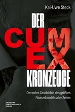 Der Cum-Ex-Kronzeuge Ein