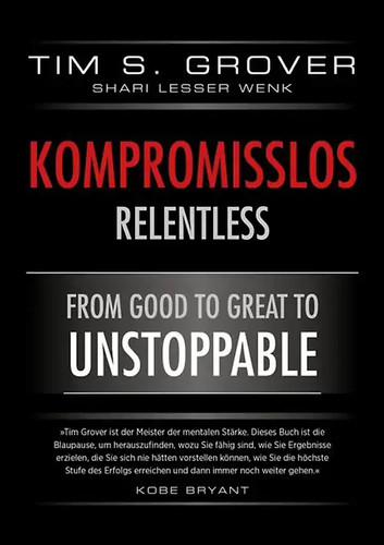 Kompromisslos relentless - kompromisslos,