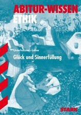 Abitur-Wissen Ethik / Glück und Sinnerfüllung von Unterh... | Buch | Zustand gut