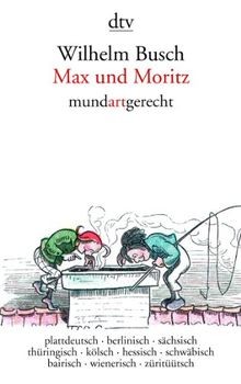Max und moritz mundartgerecht - und,