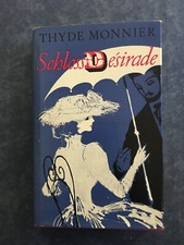 Schloss Desirade von Thyde Monnier-sehr guter Zustand - Rarität