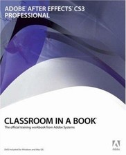 Adobe After Effects CS3 Professionelles Klassenzimmer In Einem Buch Taschenbuch