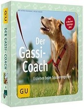 Der Gassi-Coach-Set: Erziehen