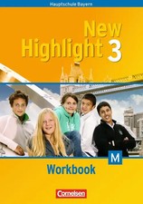 New Highlight - Bayern / Band 3: 7. Jahrgangsstufe - Workbook