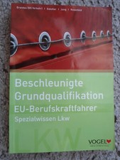Buch Beschleunigte Grundqualifikation EU-Berufskraftfahrer Spezialwissen LKW-15€
