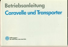 VW Transporter Caracelle Betriebsanleitung 1990 1991  Bedienungsanleitung T4