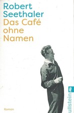 Robert Seethaler "Das Café ohne Namen" - Roman