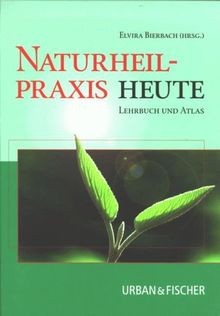 Naturheilpraxis heute von