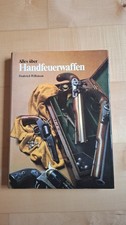 Alles über Handfeuerwaffen Frederick Wilkinson Verlag Albatros